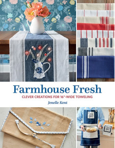 Farmhouse Fresh  by Jenelle Kent